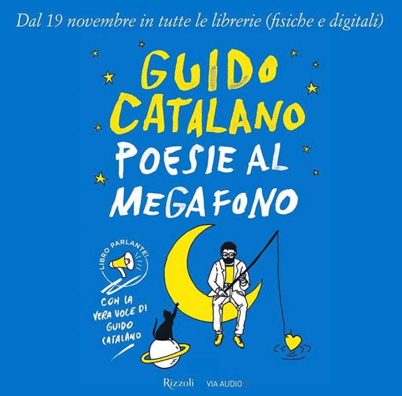 Poesie al megafono di Guido Catalano