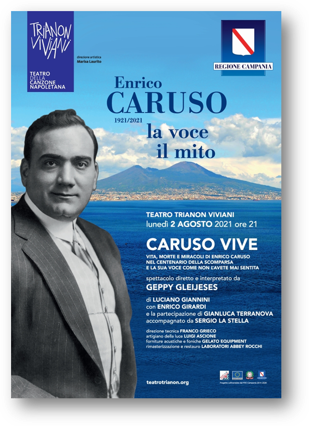 Caruso vive. Vita, morte e miracoli di Enrico Caruso: spettacolo al Trianon