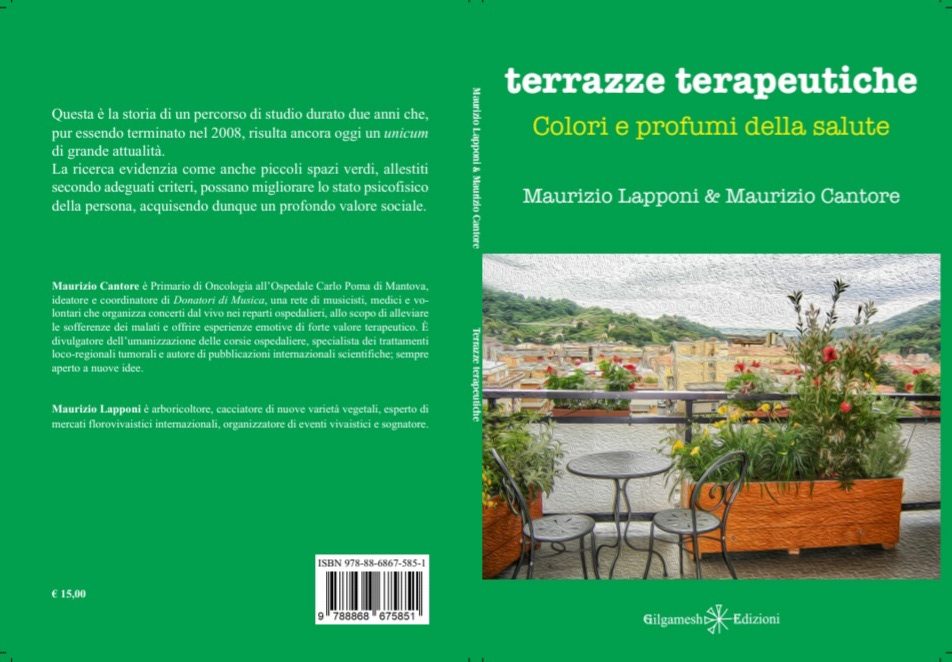 Terrazze terapeutiche. Colori e profumi della salute