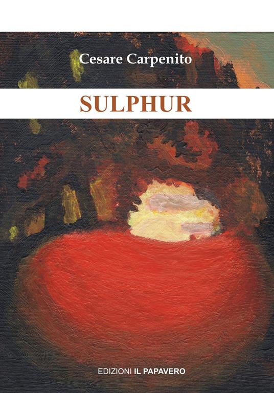 Sulphur di Cesare Carpenito