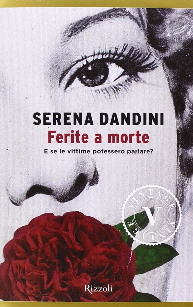 Ferite a morte di Serena Dandini