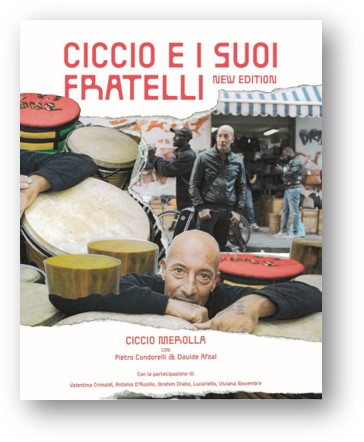 “Ciccio e i suoi fratelli – new edition”