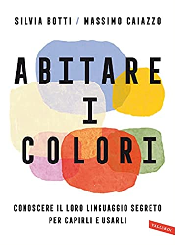 Abitare i colori: il libro