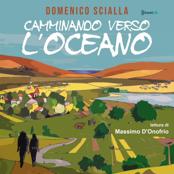 Camminando verso l’Oceano di Domenico Scialla