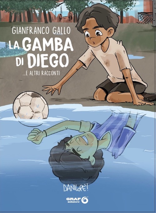 La Gamba di Diego e altri racconti