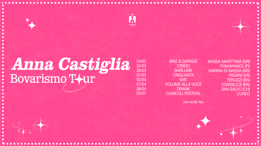 Anna Castiglia: Bovarismo tour