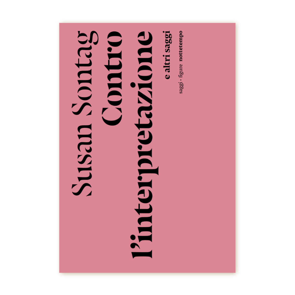 Contro l'interpretazione di Susan Sontag