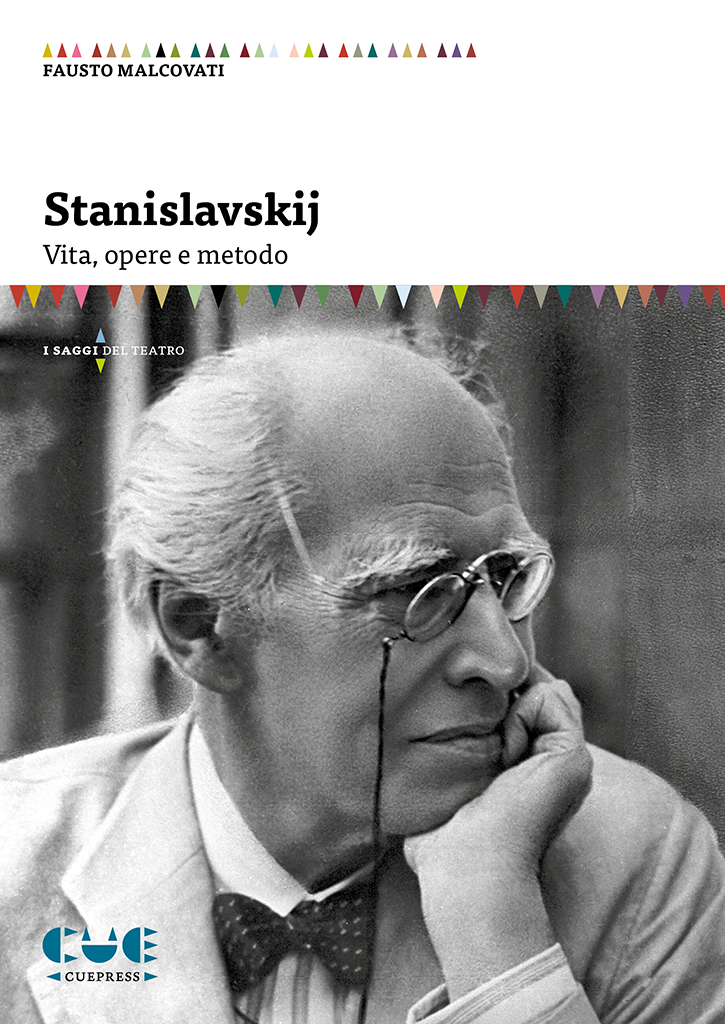 Stanislavskij vita, opere e metodo di Fausto Malcovati