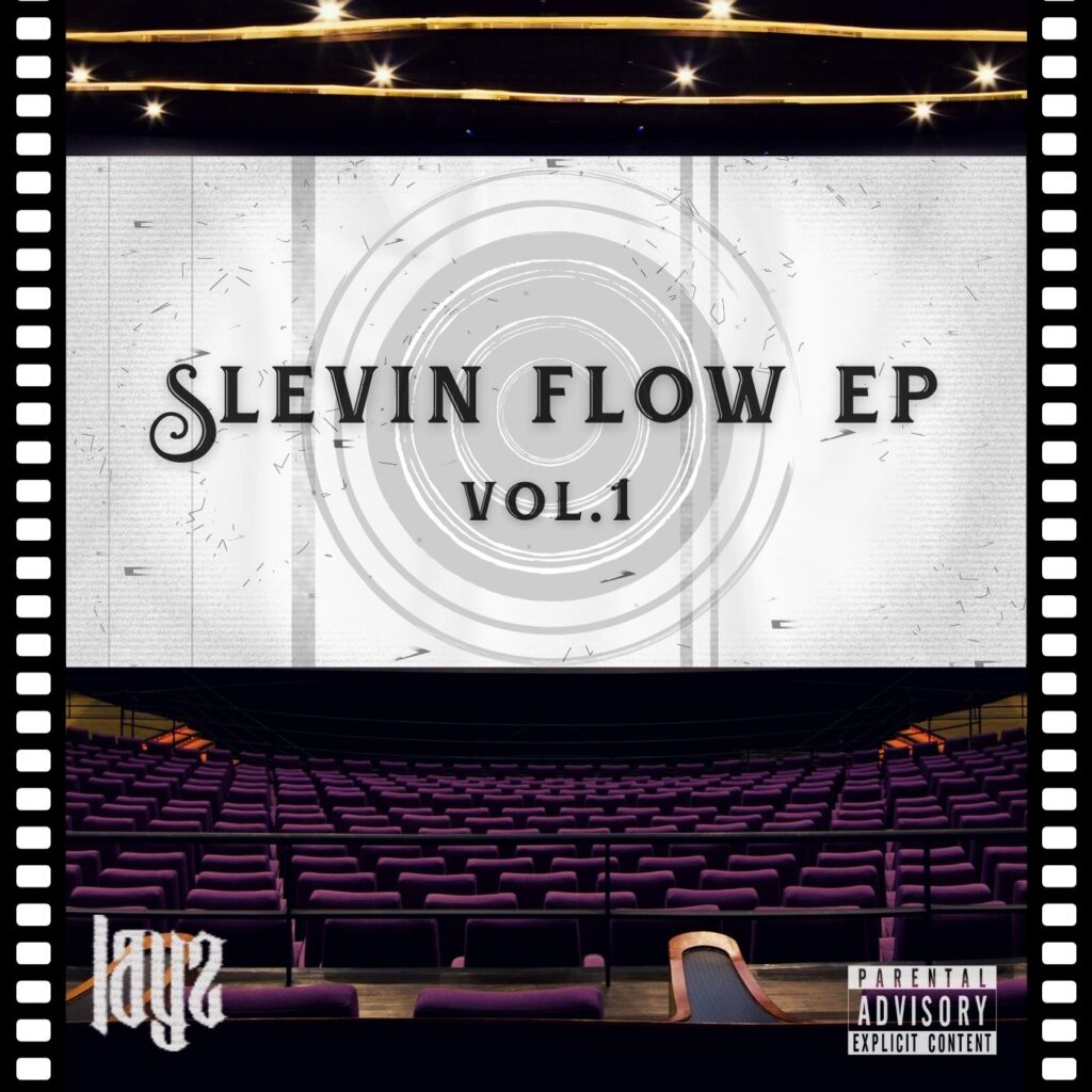 Slevin Flow è il nuovo Ep del rapper Layz 