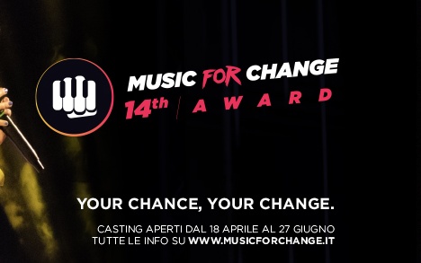 14ma edizione di Music For Change