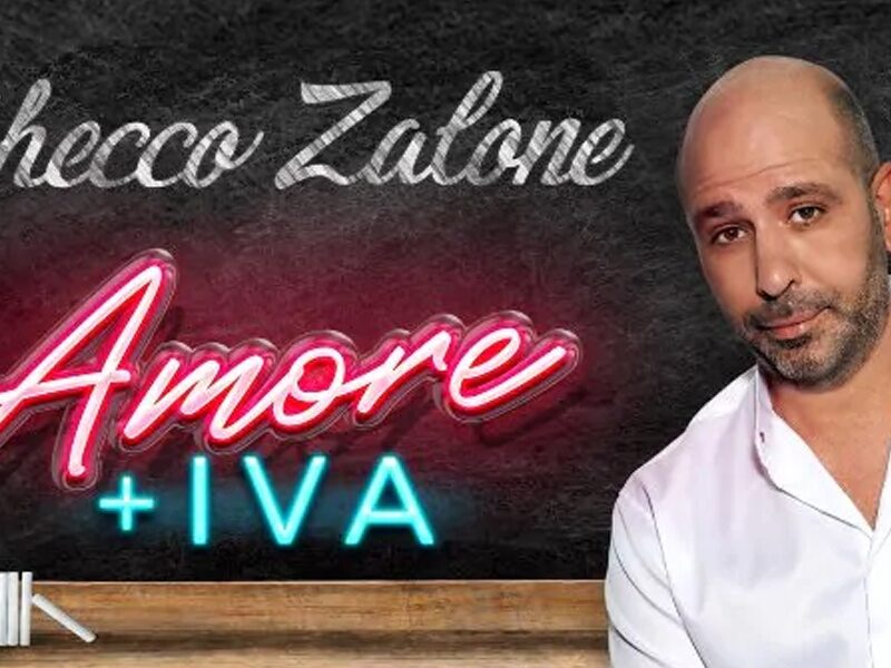 Checco Zalone “Amore + Iva”